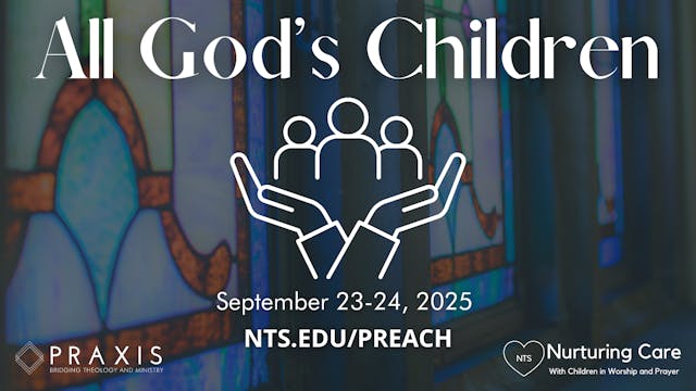 2025 Hugh C. Benner Preachers' Conference: All God's Children