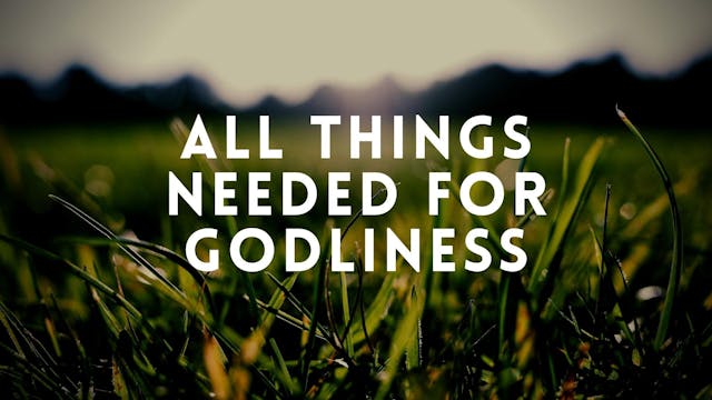 Dr. Al Truesdale: All Things Needed f...