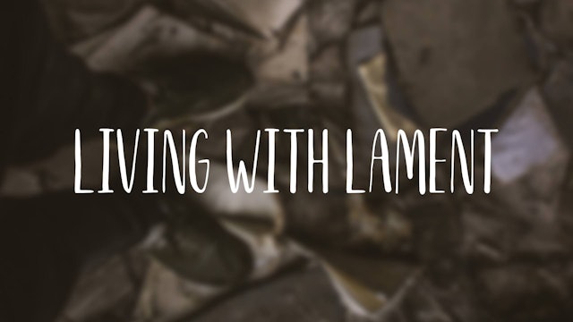 Jeren Rowell and Jenny Matheny: Living With Lament