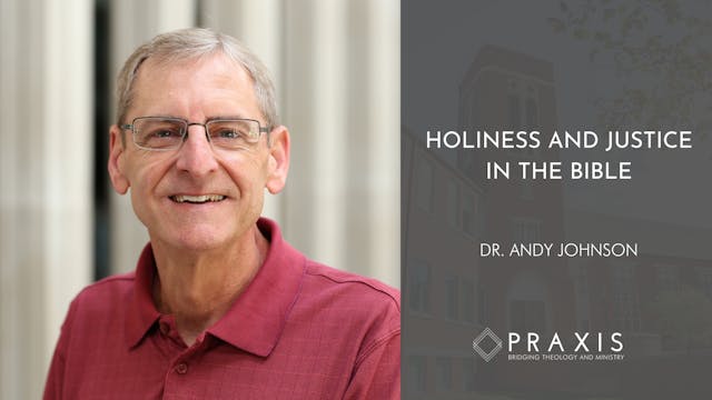 Holiness and Justice in the Bible