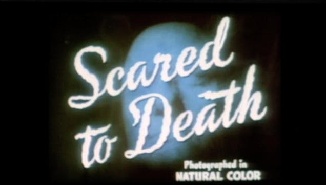 Scared to Death
