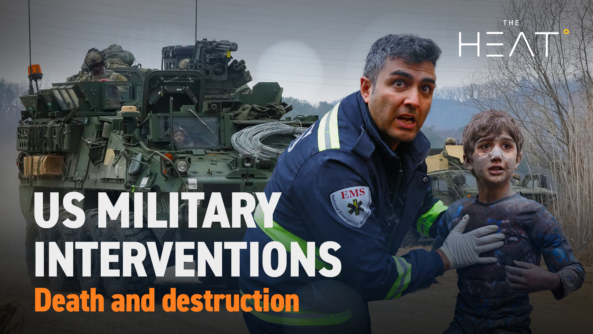The Heat: US Military Interventions | Death and destruction