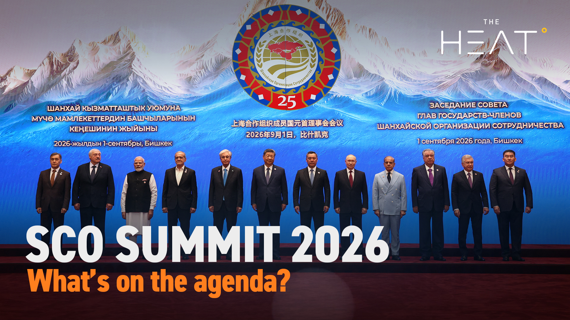 The Heat: SCO Summit 2026 | What’s on the agenda?