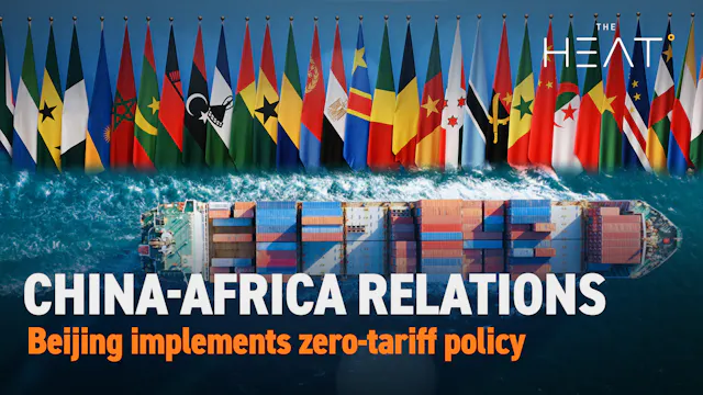 The Heat: China-Africa Cooperation | ...