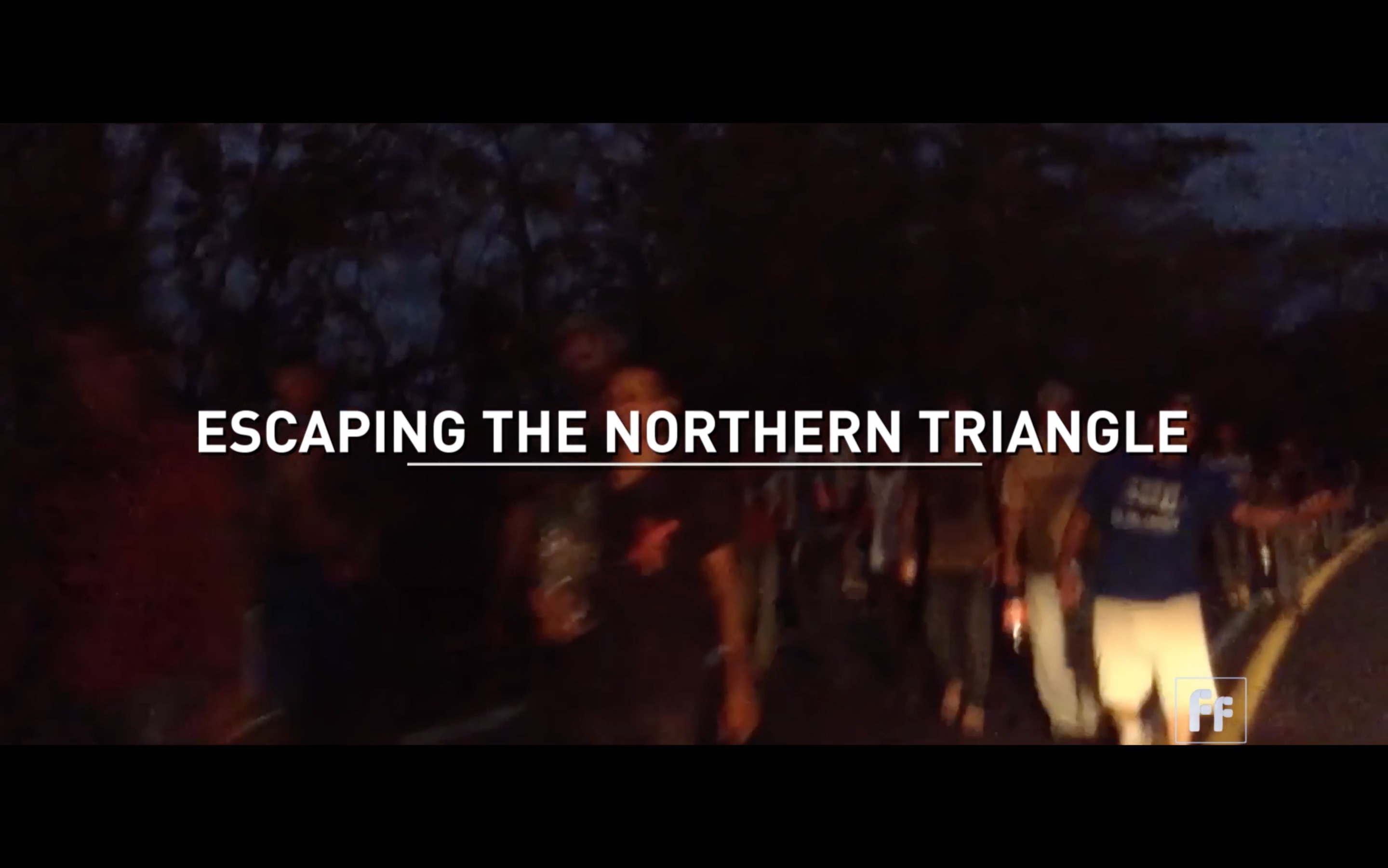 Full Frame: Escaping the Northern Triangle