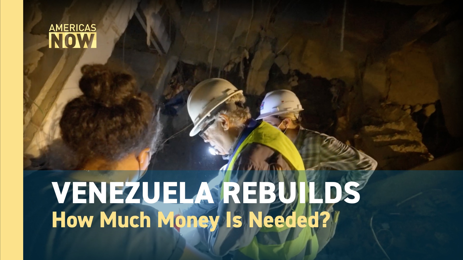 This Week on Americas Now: $20 Billion in Damage from Venezuela's Earthquakes