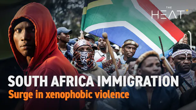 The Heat: South Africa Immigration | ...