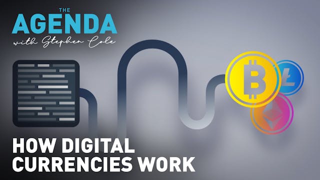 How digital currencies work #TheAgenda 