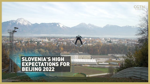 Slovenia's high expectations for Beij...