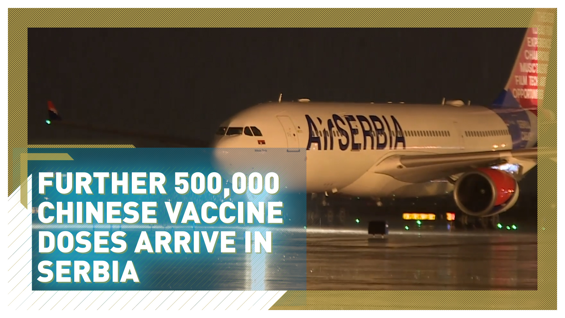 China's Sinopharm delivers 500,000 doses to boost Serbia's vaccine plan