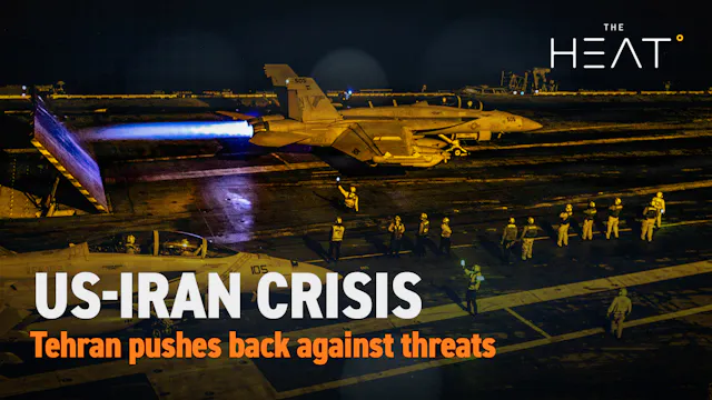 The Heat: US Iran conflict | Tehran p...