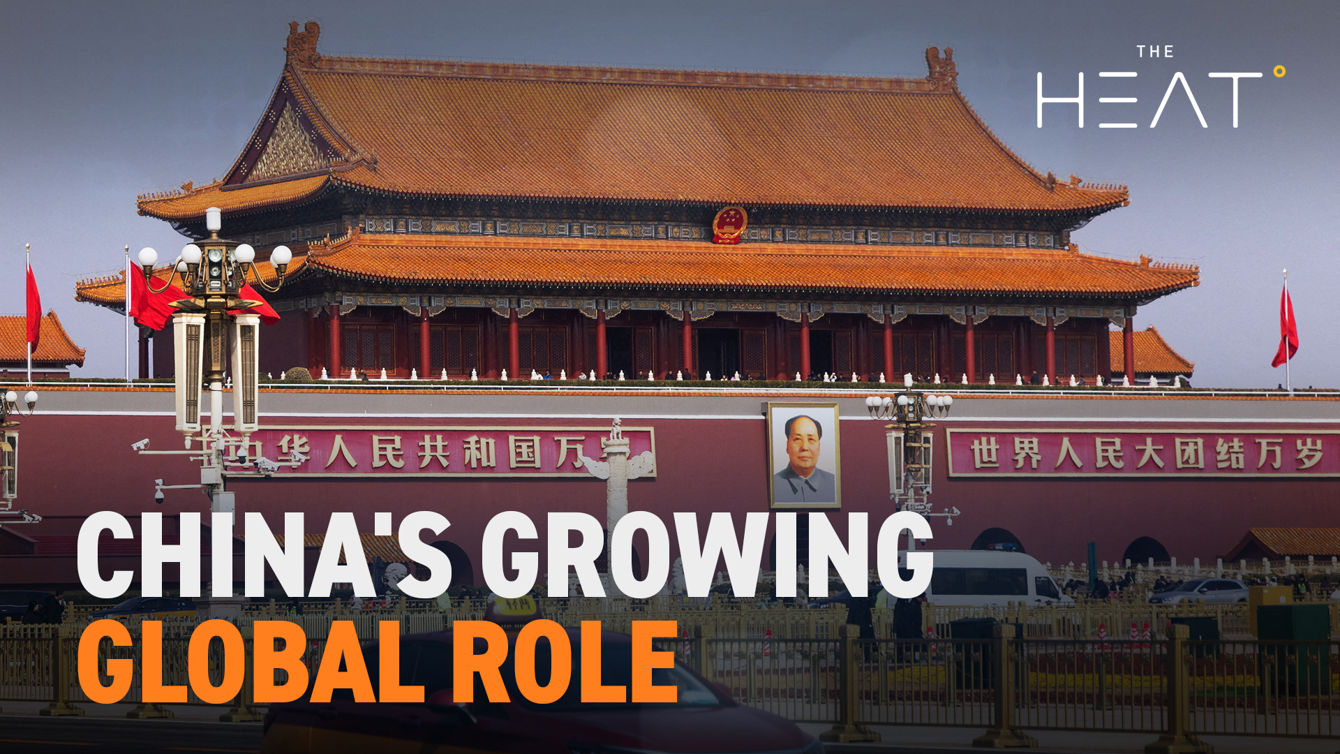 The Heat: China's Growing Global Role