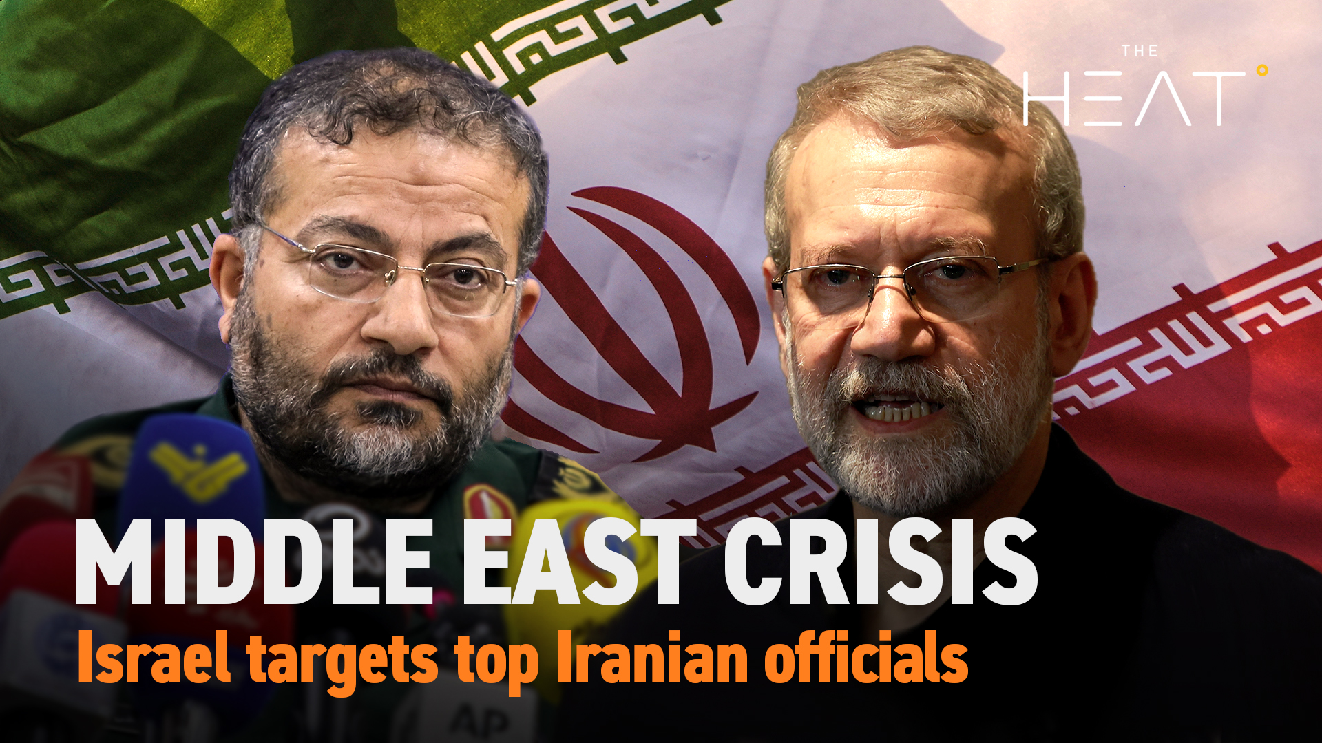 The Heat: Middle East Crisis | Israel targets top Iranian officials