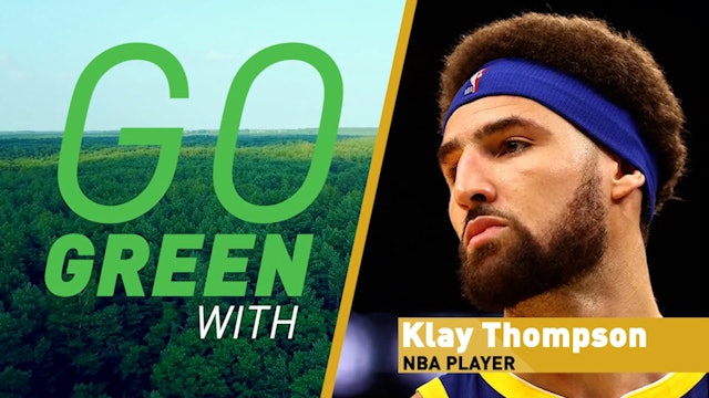 Klay Thompson on reducing his carbon footprint
