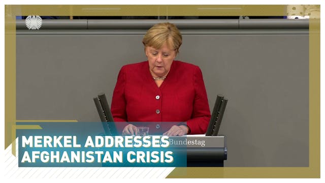 Merkel addresses Afghanistan crisis