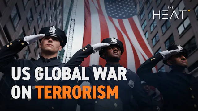 The Heat: US Global War on Terrorism