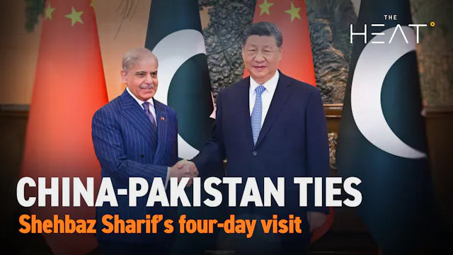 The Heat: China-Pakistan Relations | ...