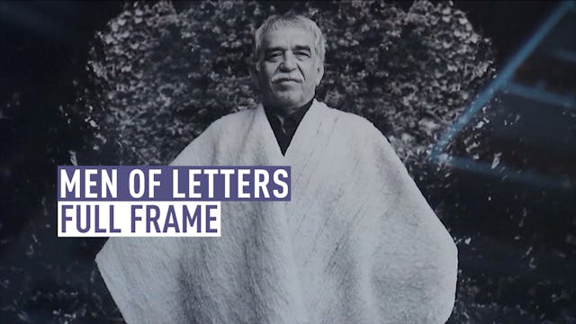 Full Frame: Men of Letters