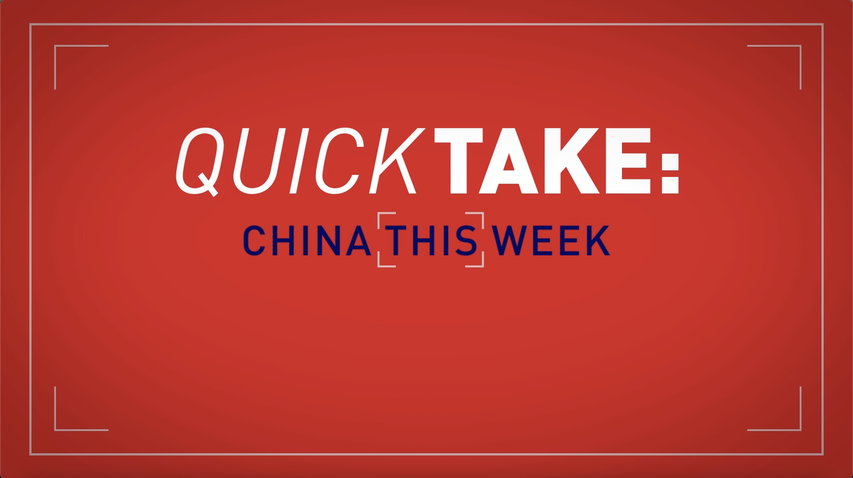 Quick Take: Ten stories you may have missed in #China this week