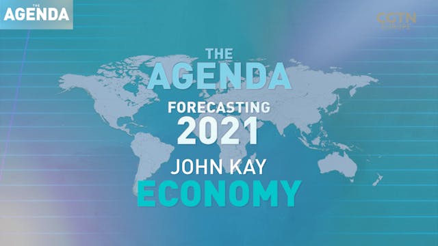 FORECASTING 2021: John Kay - #TheAgen...