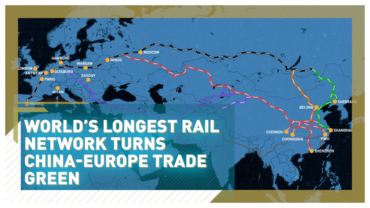 world-s-longest-rail-network-turns-china-europe-trade-green-watch