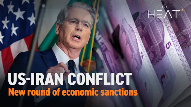 The Heat: US-Iran Conflict | New sanc...