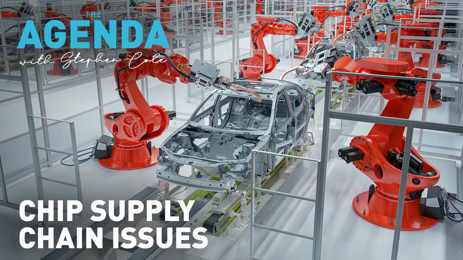 CHIP SUPPLY CHAIN ISSUES:  Malcolm Penn, CEO, Future Horizons - The Agenda