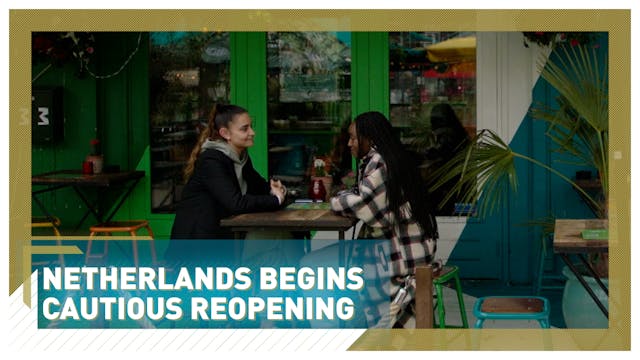 Netherlands begins cautious reopening