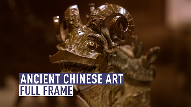 Full Frame: Ancient Chinese Art
