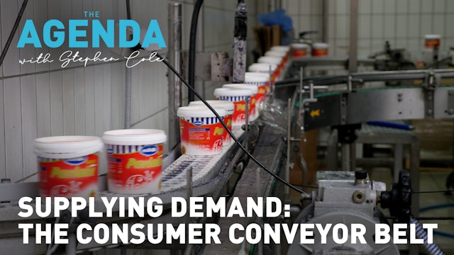 Supplying demand: The consumer conveyor belt - The Agenda with Stephen Cole