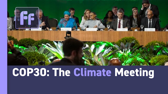 Full Frame: COP30 The Climate Meeting