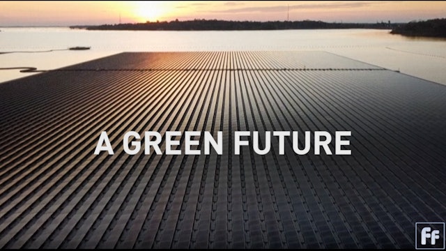 Full Frame: A Green Future