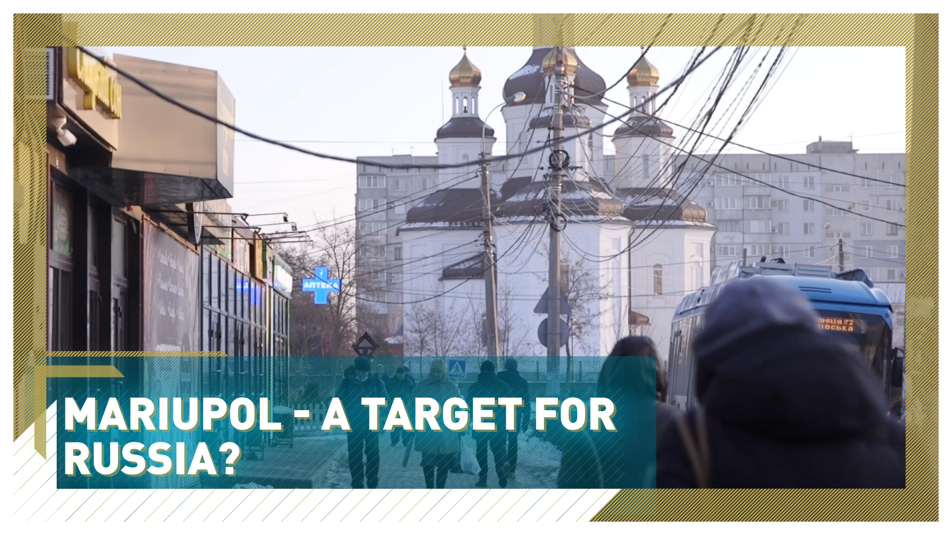 Mariupol - A target for Russia?