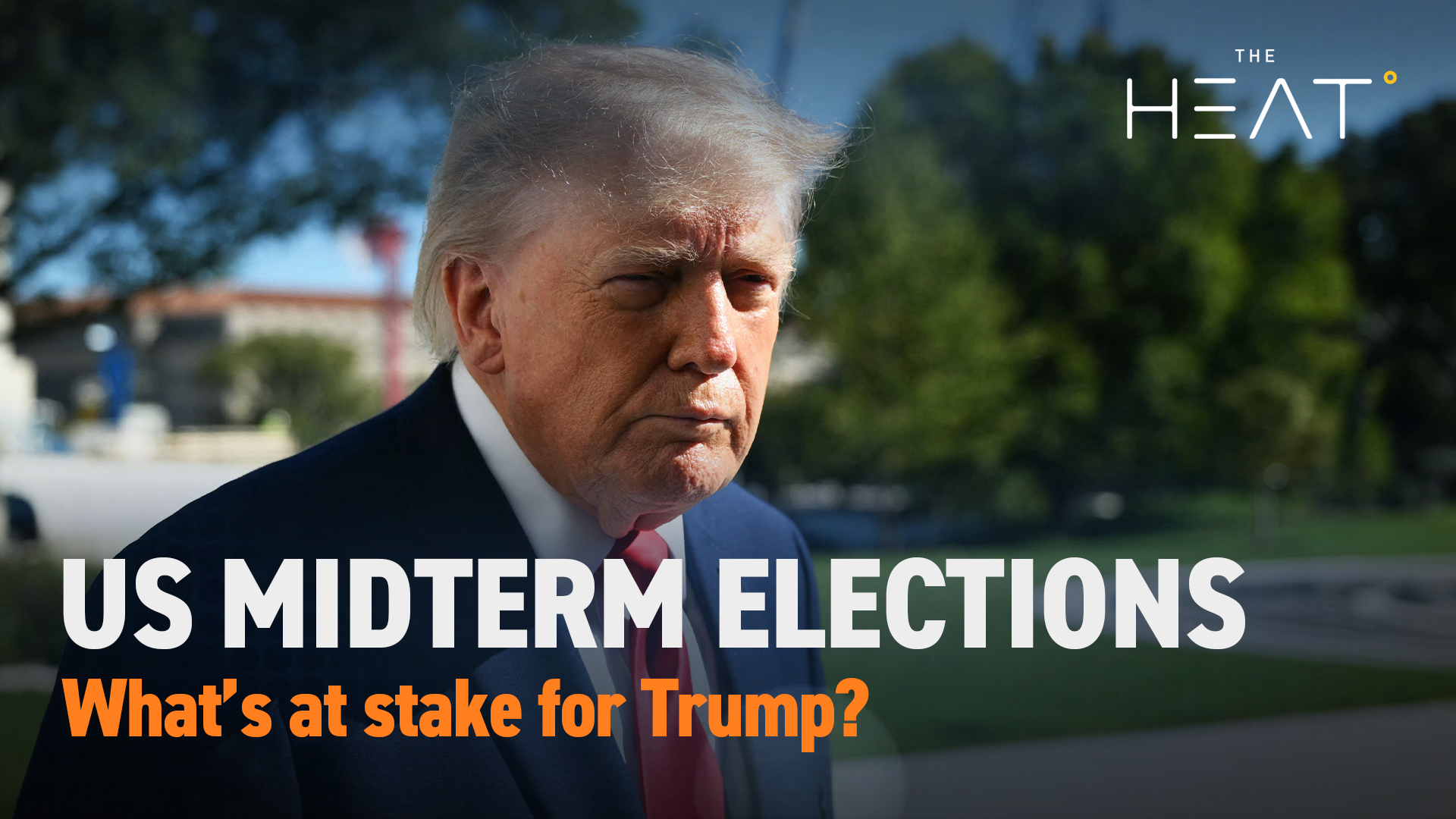 The Heat: US Midterm Elections | What’s at stake?