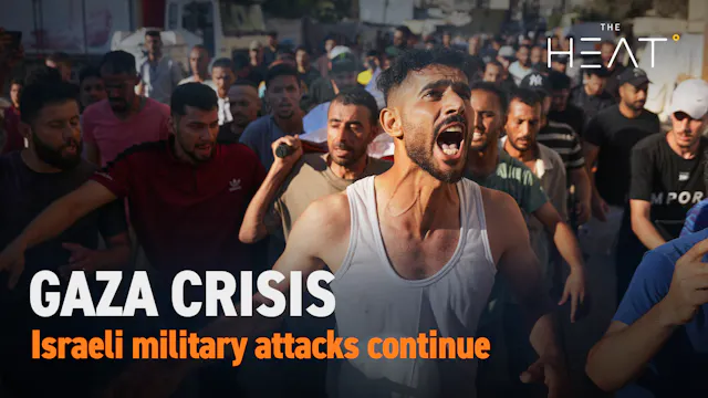 The Heat: Gaza Crisis | Israeli attac...