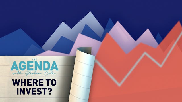 Where to invest? #TheAgenda with Ste...