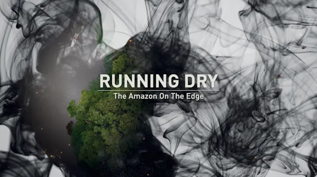 Running Dry: the Amazon on the edge