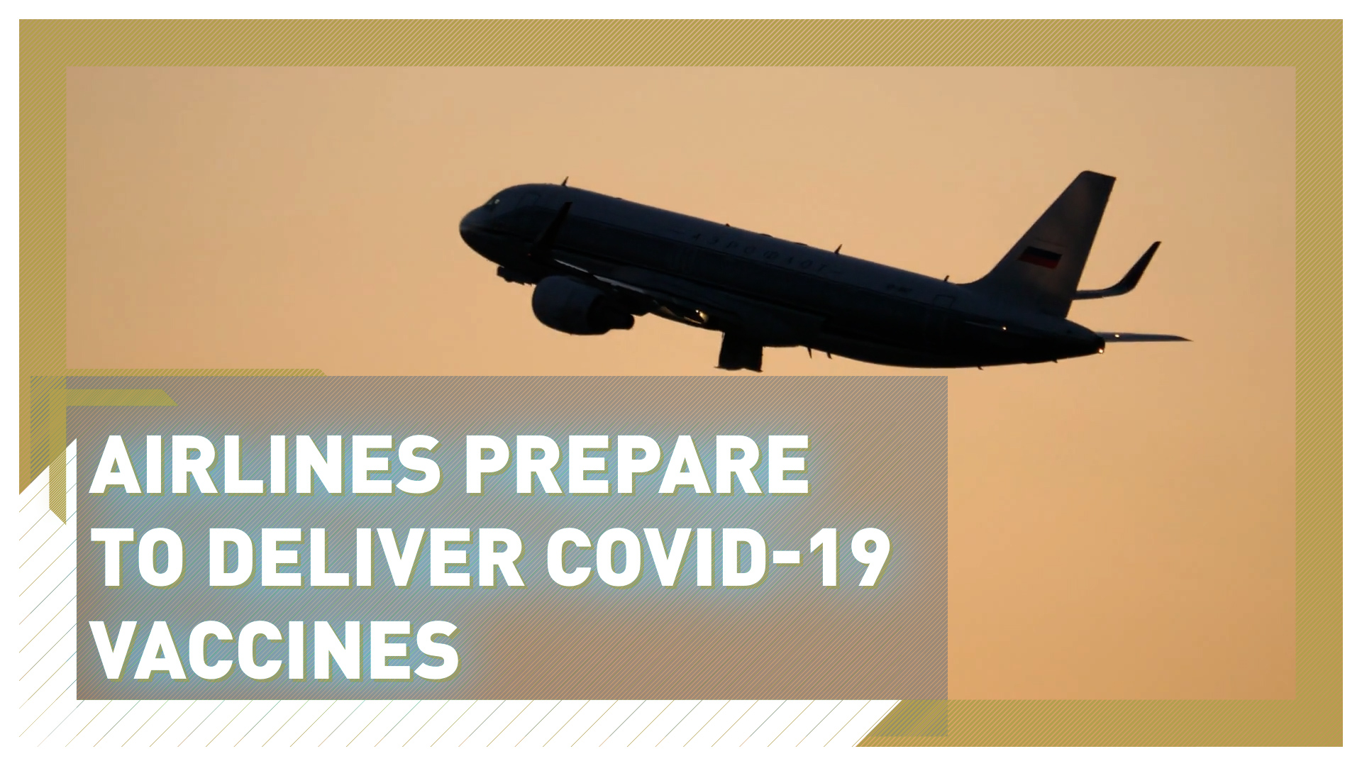 Airlines prepare to deliver COVID-19 vaccines
