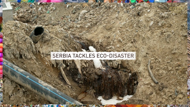 Serbia tackles one of Europe's largest eco-disasters