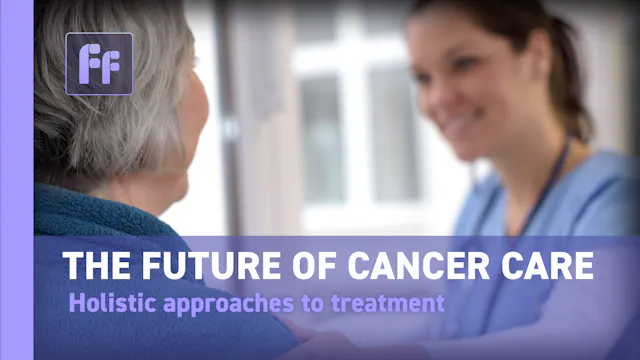 Full Frame: The Future of Cancer Care