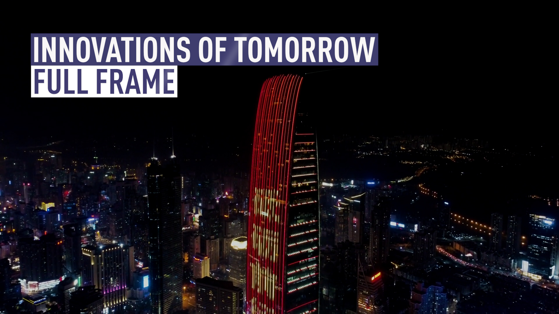 Full Frame: Innovations of Tomorrow