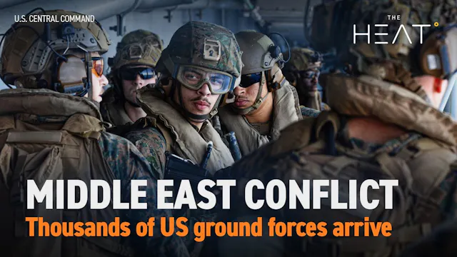 The Heat: Middle East Conflict | US g...