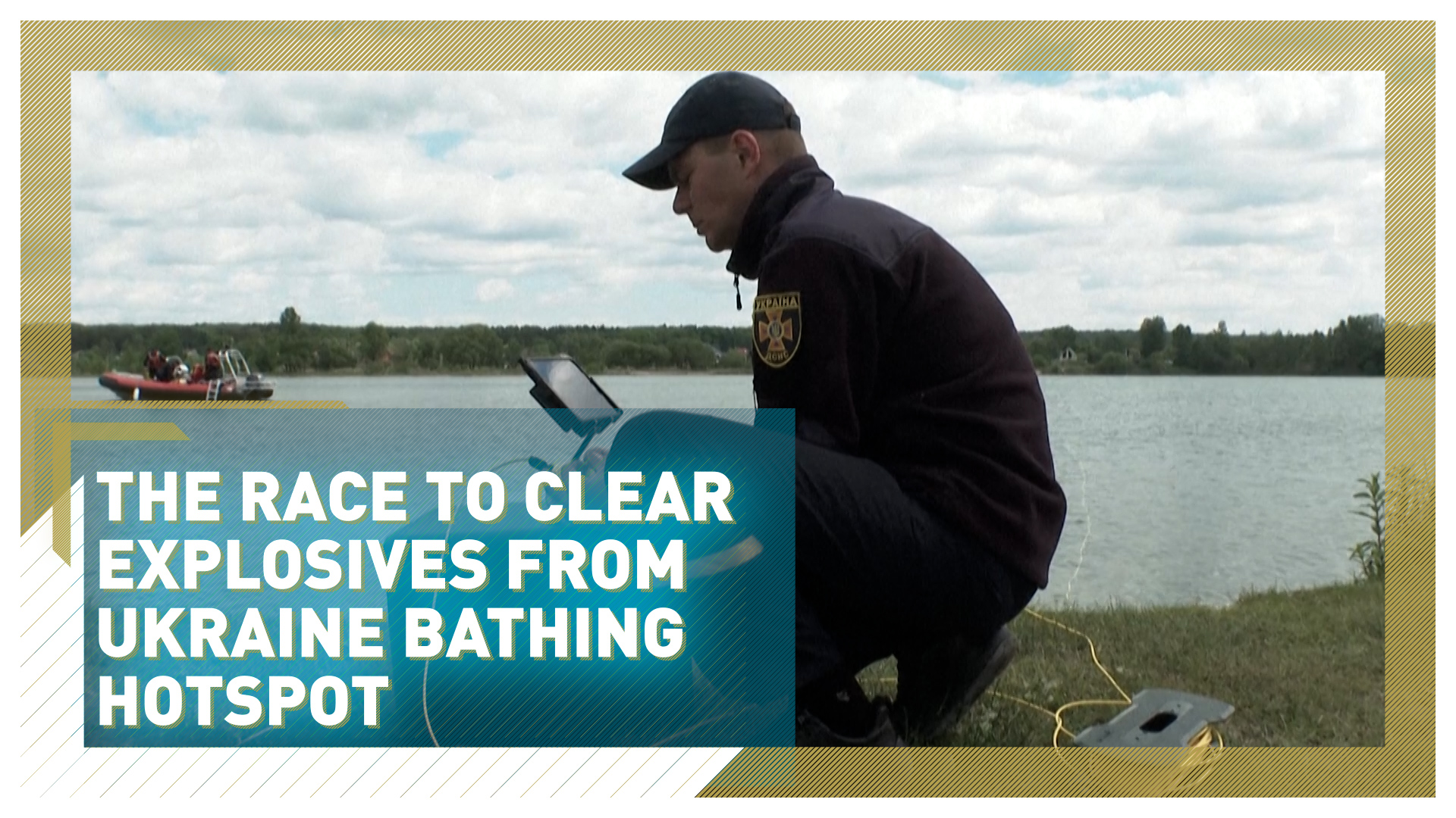 The race to clear explosives from Ukraine bathing hotspot