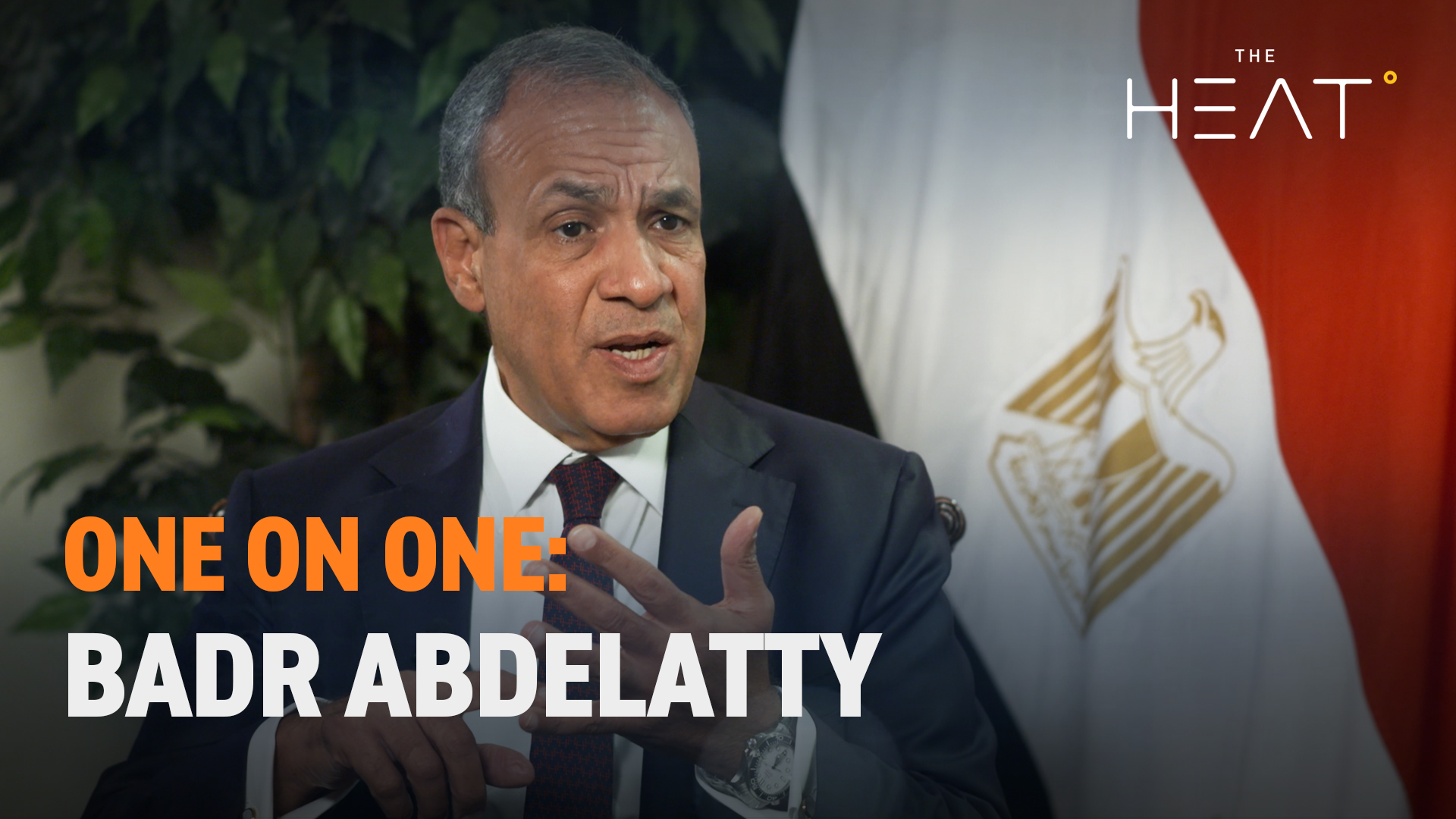 The Heat: One on one with Badr Abdelatty | Egypt's Foreign Minister