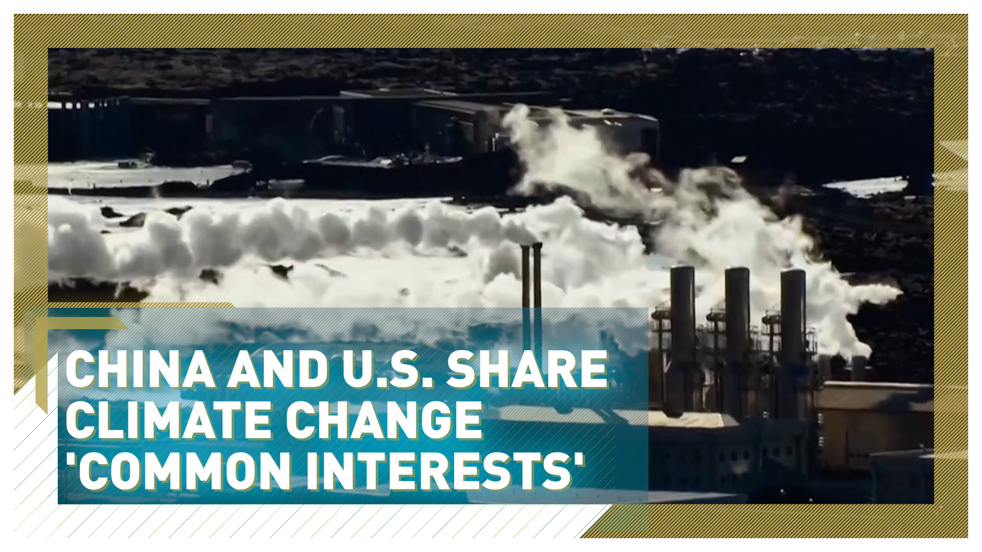 China and U.S. share climate change common interests 