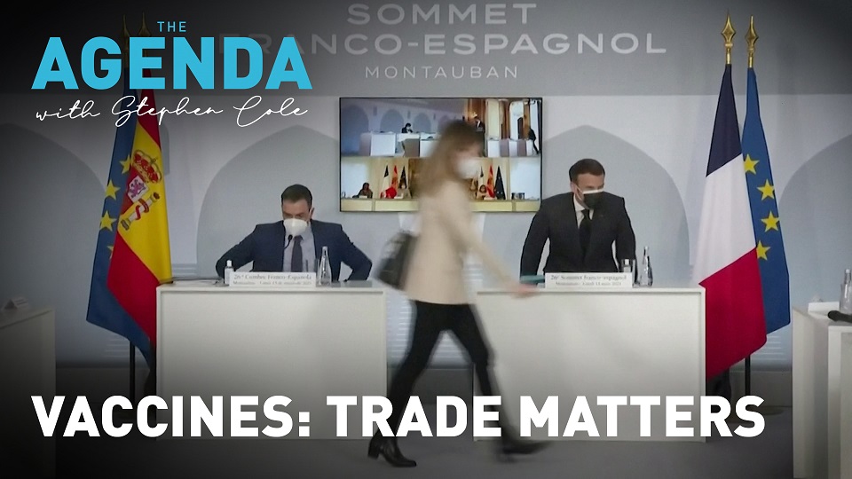 The dangers of trade barriers in Europe's rollout - #TheAgenda with Stephen Cole