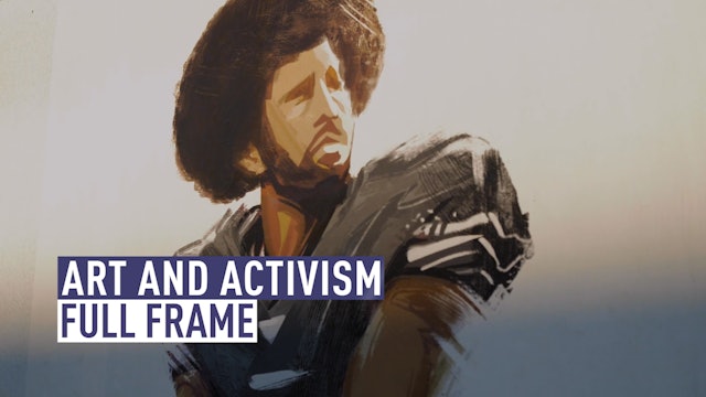 Full Frame: Art and Activism