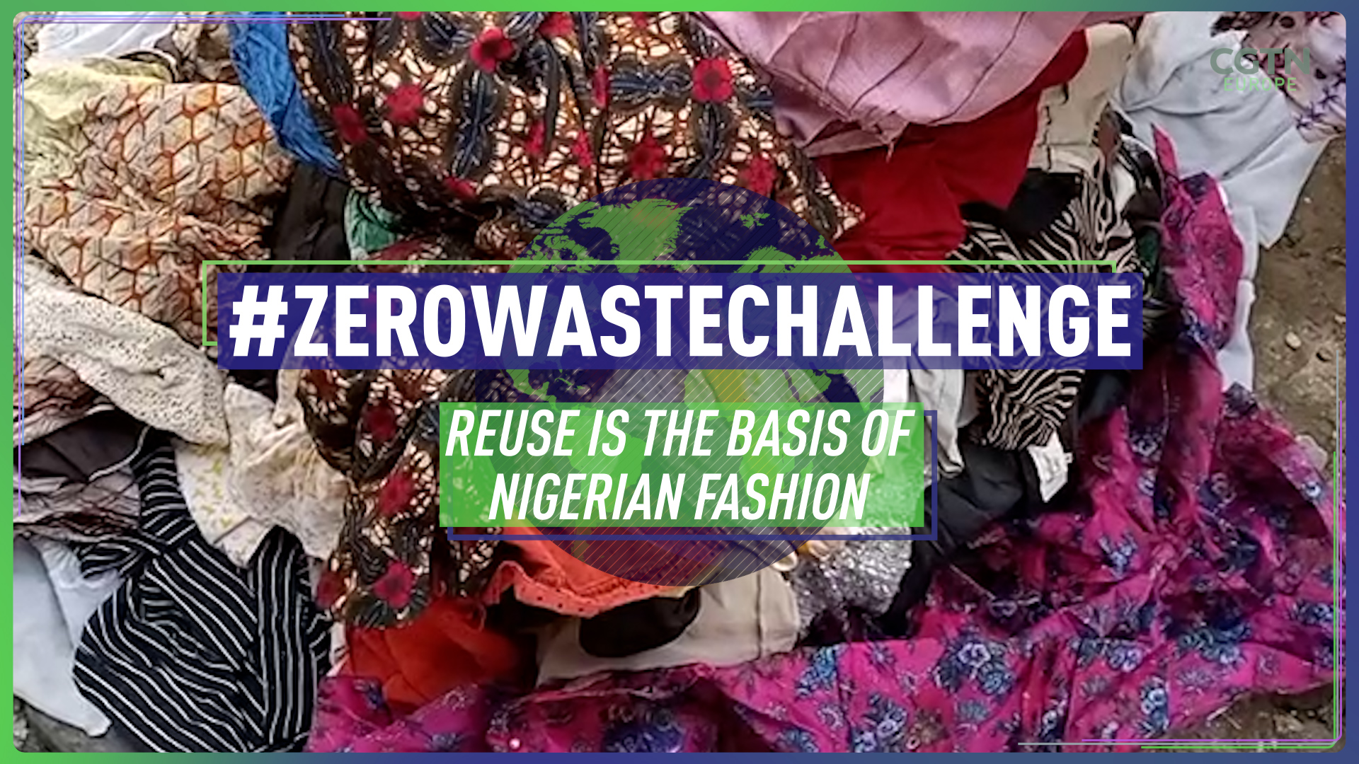 Zero Waste Challenge: Reuse is basis of Nigerian fashion