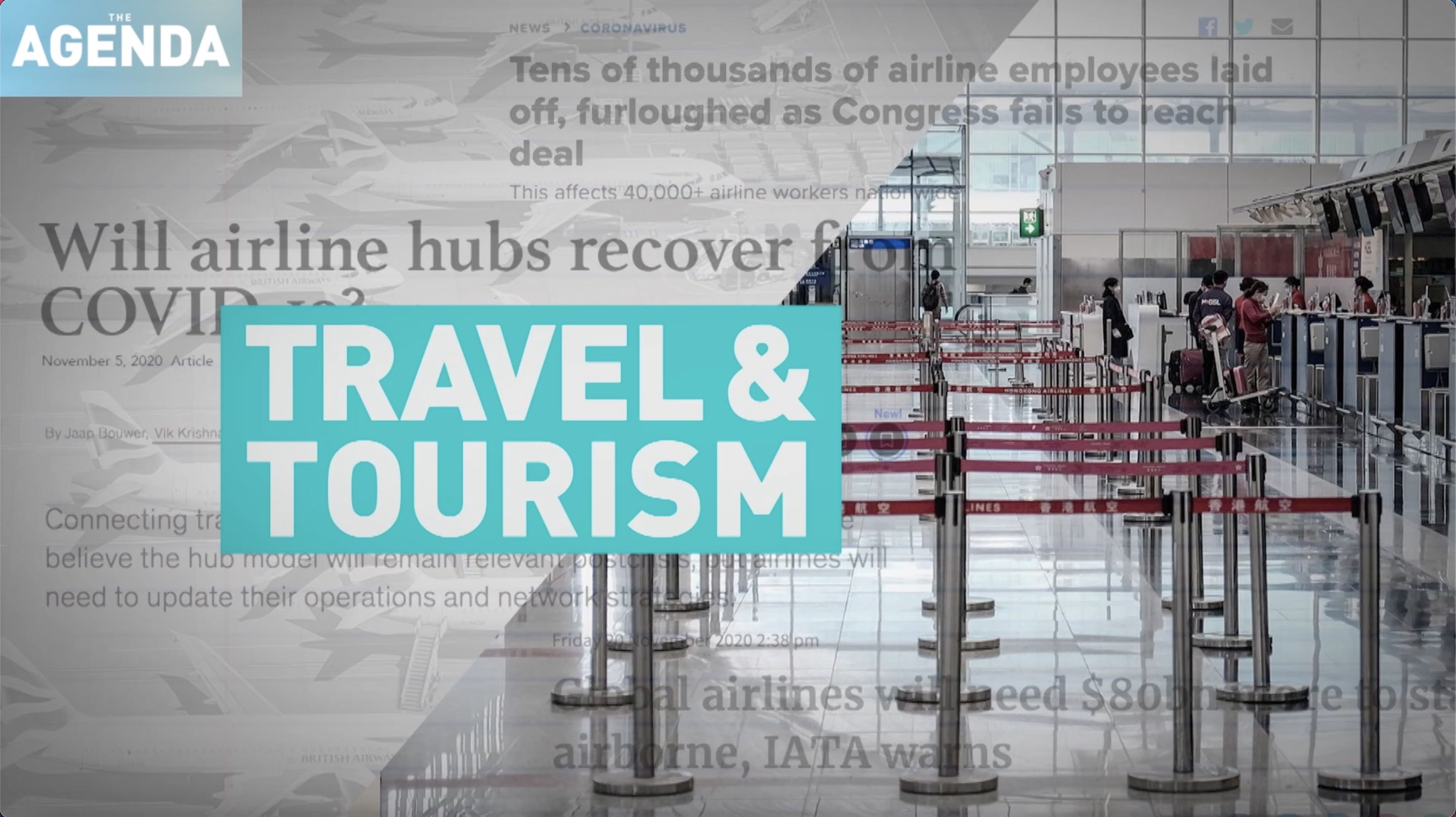 FORECASTING 2021: Travel and Tourism - #TheAgenda with Stephen Cole