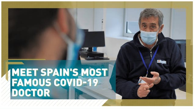  Meet Spain's most famous COVID-19 do...